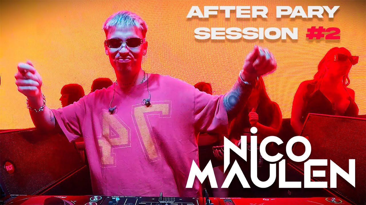Nico Maulen — After Pary Session #02